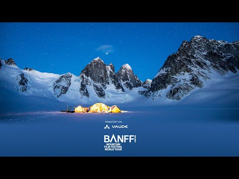 Banff Centre Mountain Film Festival World Tour 2022 - OFFICIAL TRAILER